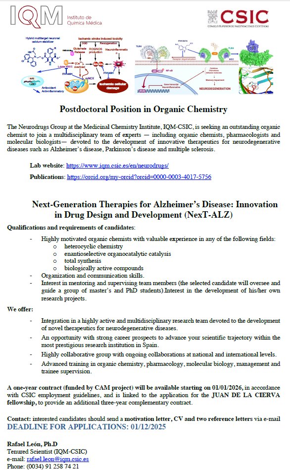 🟢𝗣𝗢𝗦𝗧𝗗𝗢𝗖 𝗣𝗢𝗦𝗜𝗧𝗜𝗢𝗡🟢Organic Chemist at <a href="/IQM_CSIC/">IQM_CSIC</a> 
The Neurodrugs Group is seeking an organic chemist to develop innovative therapeutics for Alzheimer’s, Parkinson’s &amp; MS.
📅 Start: Jan 2026
📩 Apply: rafael.leon@iqm.csic.es (DL: 01/12/25)
🔗 iqm.csic.es/en/neurodrugs/