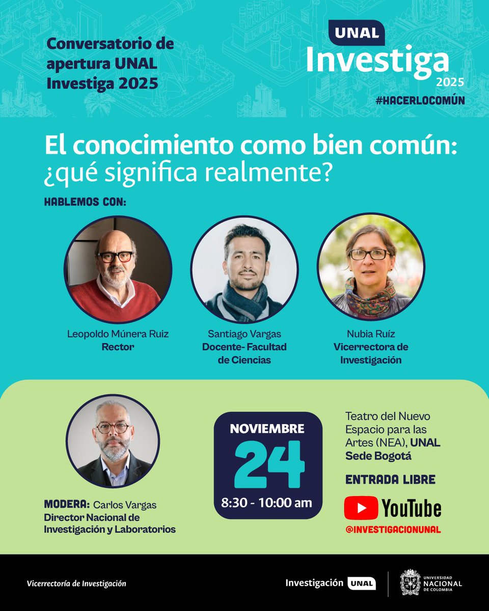 🤔¿𝗤𝘂𝗲́ 𝘀𝗶𝗴𝗻𝗶𝗳𝗶𝗰𝗮 𝗾𝘂𝗲 𝗲𝗹 𝗰𝗼𝗻𝗼𝗰𝗶𝗺𝗶𝗲𝗻𝘁𝗼 𝘀𝗲𝗮 𝘂𝗻 𝗯𝗶𝗲𝗻 𝗰𝗼𝗺𝘂́𝗻? 

📆 24 de noviembre 
🕤 8:30–10:00 a.m. • 📍 NEA, Sede Bogotá
🎥 YouTube: @InvestigacionUNAL

Súmate a la conversación. ✨ #HacerloComún
