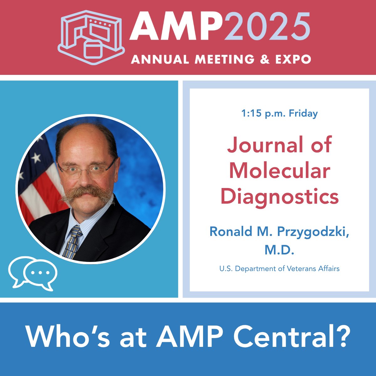 AMPath's tweet photo. Meet Ronald M. Przygodzki, editor-in-chief of The Journal of Molecular Diagnostics, and other editorial leaders from 1:15 to 1:45 p.m. at AMP Central! Find out what's on the horizon and what sorts of papers they're seeking for AMP's official journal! 📃 #AMPath2025 #expohall https://t.co/c3Z2eNNr2N