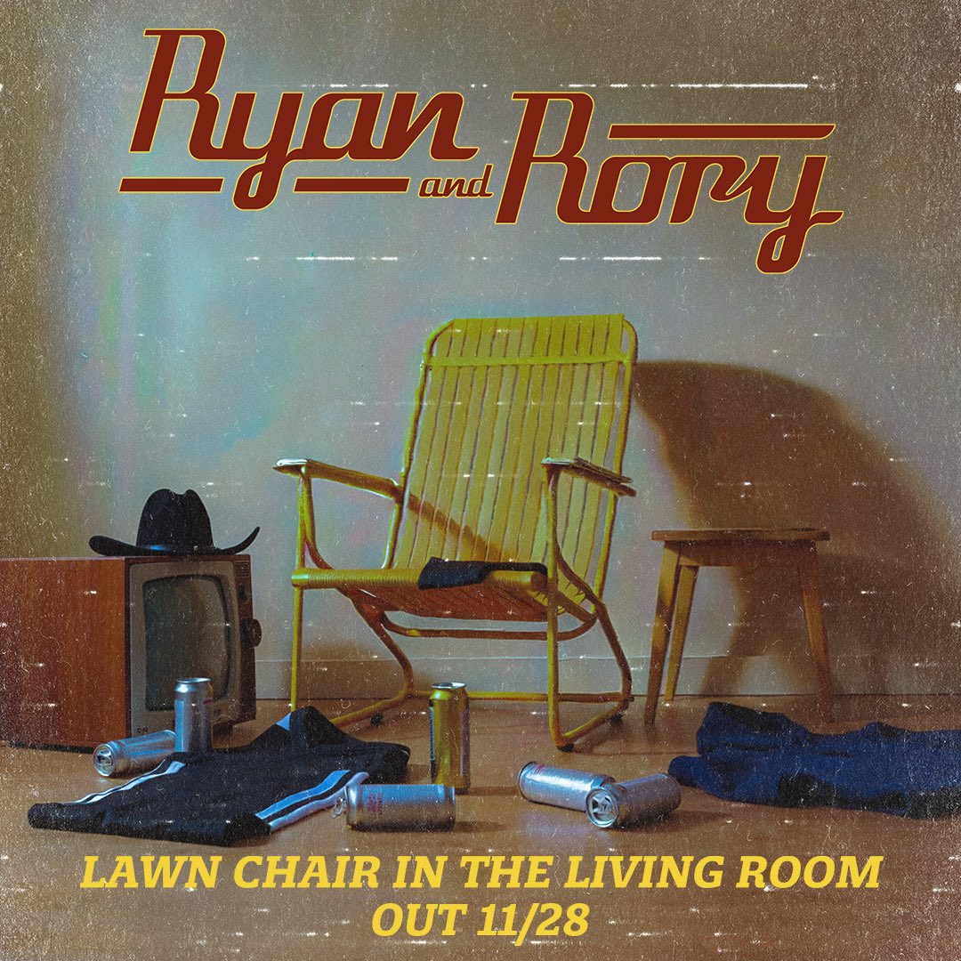 “Lawn Chair In The Living Room”
November 28th. 
Pre-Save + Pre-Add ⬇️
ryanandrory.lnk.to/lawnchairinthe…