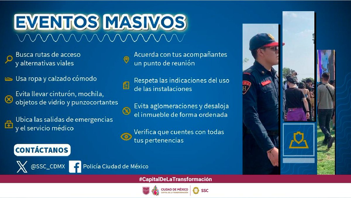SSC_CDMX's tweet image. #CiudadSegura | Disfruta de manera segura de los #EventosMasivos de la #CiudadDeMéxico, estas son las recomendaciones que la #SSC tiene para ti. 👮🏻‍♂️👮🏻‍♀️👇🏼