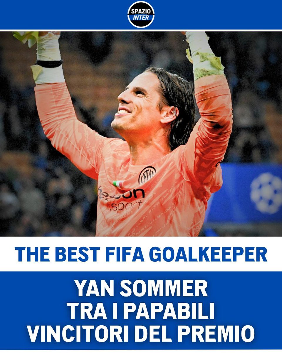 SpazioInter's tweet image. Miglior portiere Fifa 2025: Sommer tra i candidati 👏

Oltre alla candidatura per il miglior portiere nella top 11 è anche in classifica per il The Best Man’s Goalkeeper 2025 ⚫️🔵

#Sommer #SpazioInter