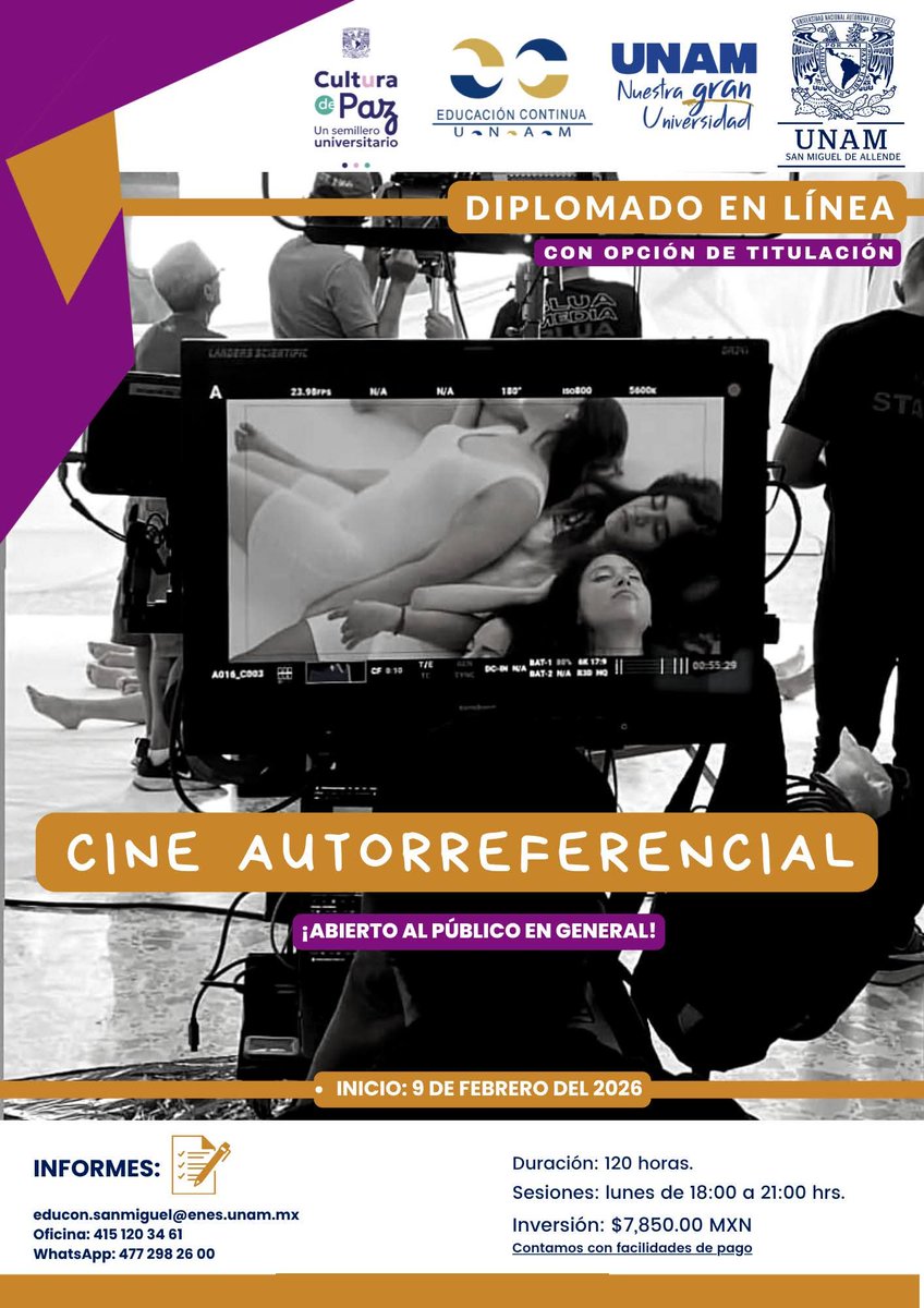 Inscríbete al 𝐃𝐢𝐩𝐥𝐨𝐦𝐚𝐝𝐨 𝐞𝐧 𝐥í𝐧𝐞𝐚 𝐝𝐞 𝐂𝐢𝐧𝐞 𝐀𝐮𝐭𝐨𝐫𝐫𝐞𝐟𝐞𝐫𝐞𝐧𝐜𝐢𝐚𝐥.

📌Conoce todos los detalles: acortar.link/65EUAW

𝗜𝗻𝗶𝗰𝗶𝗼: 9 de febrero del 2026

𝗜𝗻𝗳𝗼𝗿𝗺𝗲𝘀 𝗲 𝗶𝗻𝘀𝗰𝗿𝗶𝗽𝗰𝗶𝗼𝗻𝗲𝘀: educon.sanmiguel@enes.unam.mx