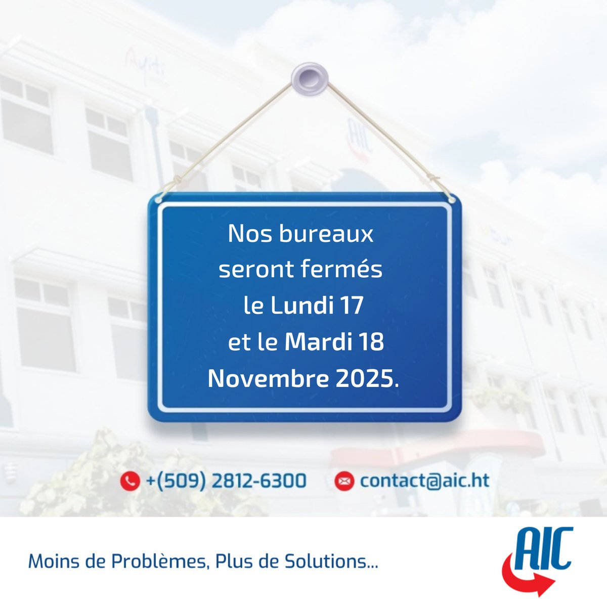 Nos bureaux seront fermés le lundi 17 et le mardi 18 novembre 2025.