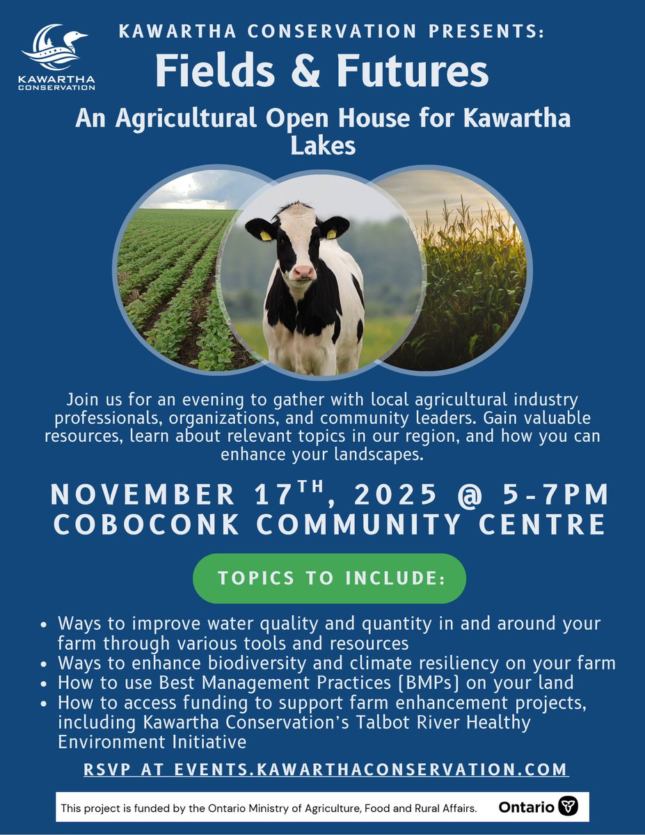 Join us for Fields &amp; Futures 🌾—an evening of learning &amp; collaboration with local farmers, ag professionals &amp; community leaders!
📅 Nov 17 | 🕔 5–7PM | 📍 Coboconk Community Centre
Discover BMPs, funding &amp; tools to help your farm &amp; environment thrive.
events.kawarthaconservation.com/default/Detail…