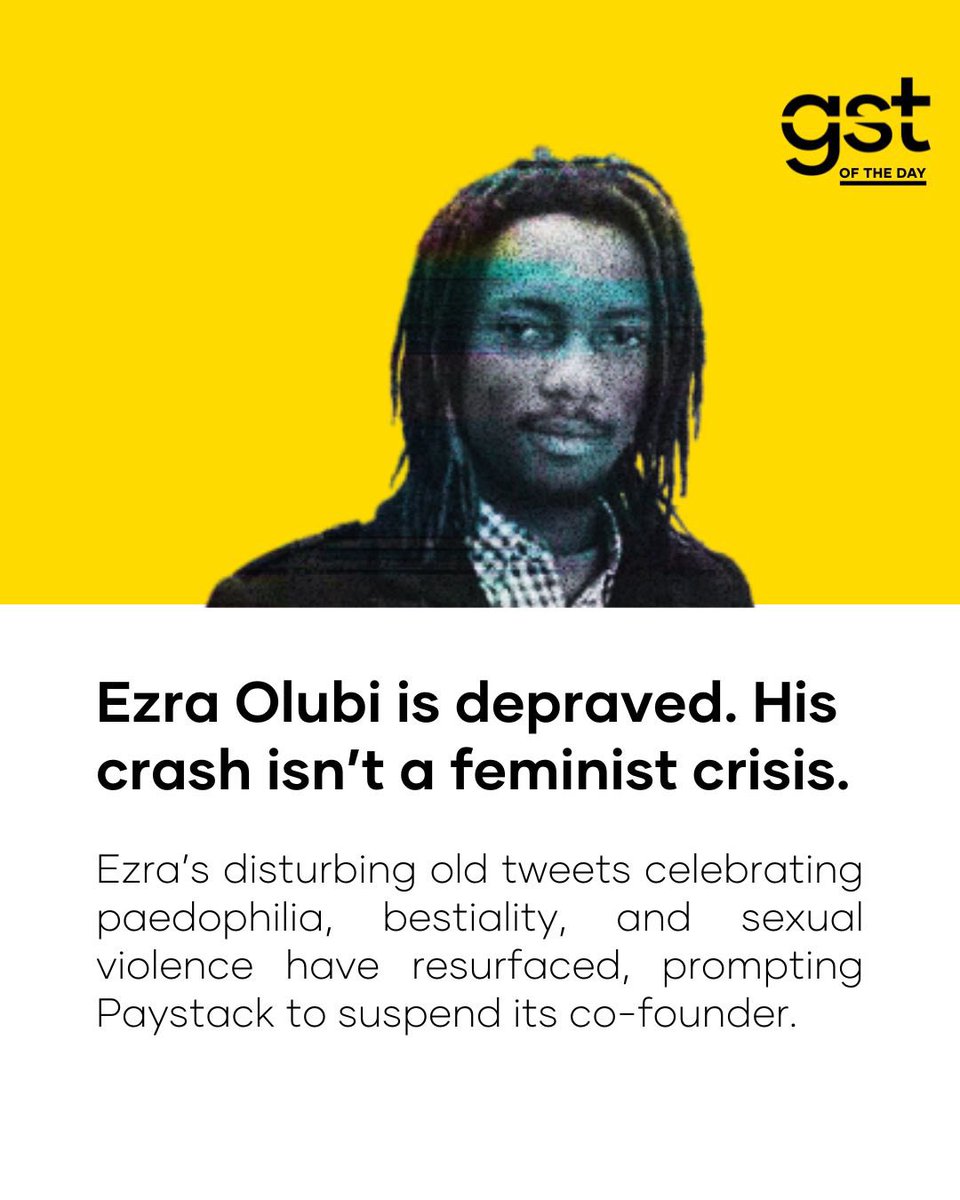 wearegst's tweet image. Ezra Olubi’s tweets weren’t jokes. They were depravity. His wealth and identity shielded him for years. Stop deflecting onto feminists or exes — he is the problem. Always has been.

 Ezra Olubi celebrated rape, pedophilia, and abuse online. That’s the story. That’s the crime.