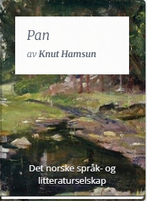 bokselskap's tweet photo. Ny #ebok lagt ut: Knut Hamsuns naturlyriske roman *Pan*. Tekstkritisk og kommentert utgave ved Det norske språk- og litteraturselskap.
https://t.co/bCKUKKjnyJ
#lesetips #klassiker #bokselskap https://t.co/0a2V4l7fyd