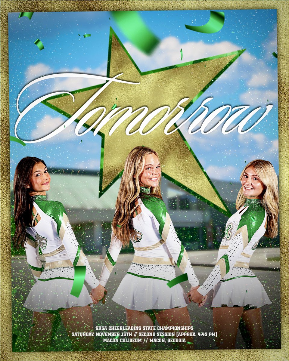 tomorrow’s the day ✨

GHSA Competition Cheerleading State Championships // Saturday, November 15th // Second Session (approx. 4:45 pm) // Macon, GA