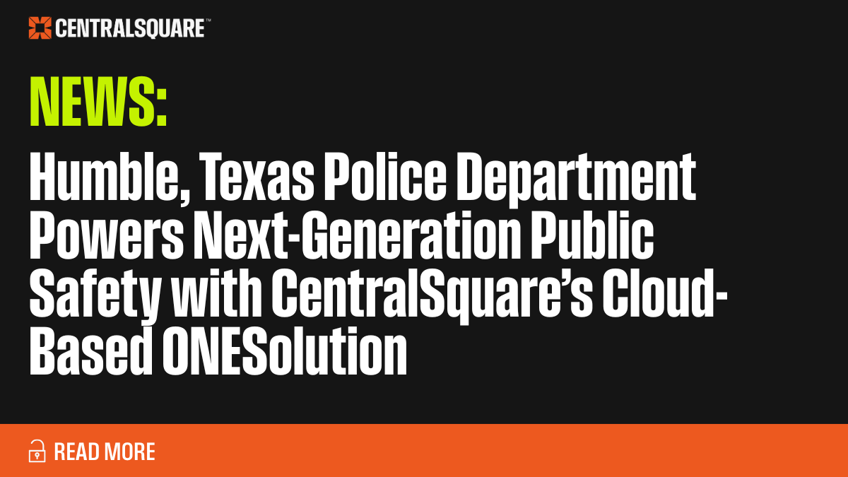 CentralSqTech's tweet image. Humble Police Department has raised the bar with a successful migration to CentralSquare ONESolution in the cloud. ✅  See how Humble PD is equipping officers with faster access to the information they need and enhancing situational awareness in the field: centralsquare.com/news-and-event…