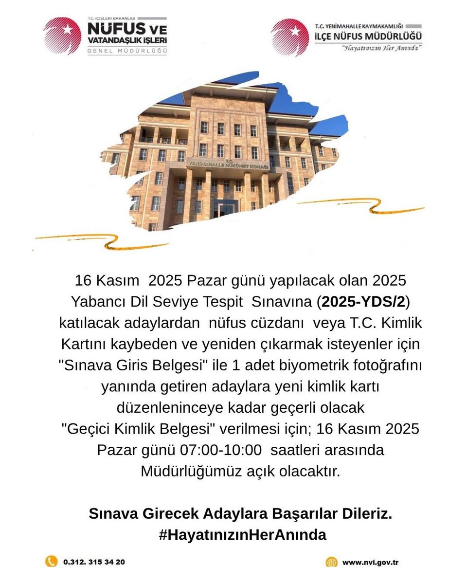 ✍️ 2025- YDS/2 sınavına katılacak adaylardan kimliğini kaybedenler için;
Müdürlüğümüz 16 Kasım 2025 Pazar 07:00-10:00 saatleri arası açık bulundurulacaktır.

<a href="/itasyapan/">İbrahim Taşyapan</a> 
<a href="/iggultekin/">ismail gultekin</a> 
<a href="/T_Kurtbeyoglu/">TahsinKURTBEYOĞLU</a> 
<a href="/MustafaGungorlu/">Mustafa GÜNGÖRLÜ</a> 
<a href="/ylmzckmk_/">Yılmaz ÇAKMAK</a>