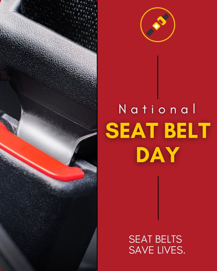 It's National Seat Belt Day! Let's all take an extra moment to make sure we buckle up behind the wheel. ✅