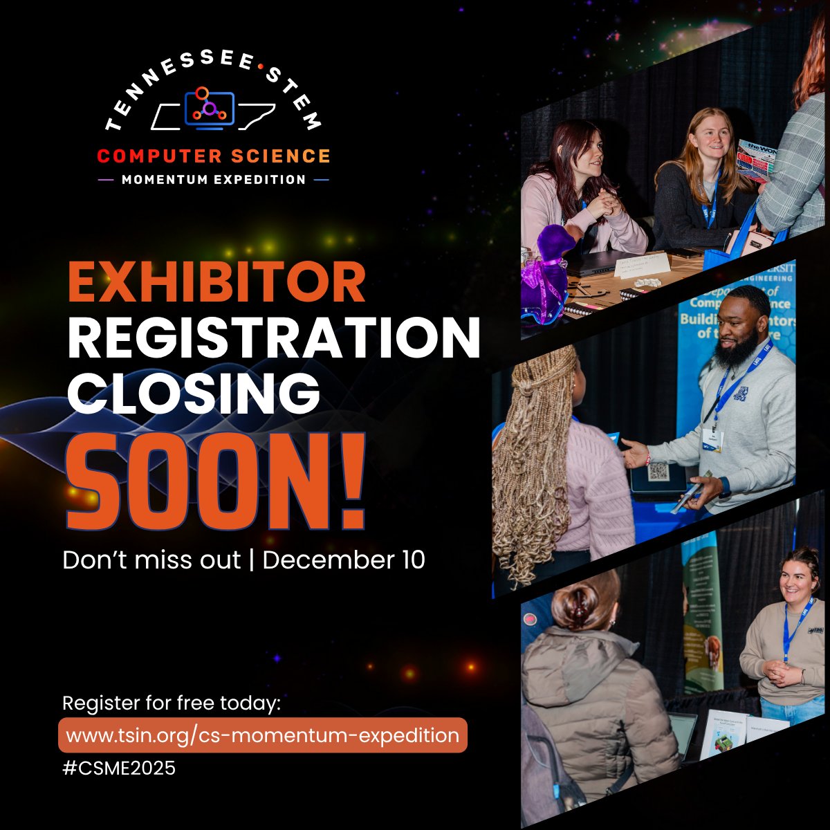 Exhibitor registration for #CSME2025 is closing soon!

Are you a CS professional, industry leader, or higher education expert? Showcase your organization and connect with Tennessee educators, no cost to exhibit!

Dec. 10 | Geodis Park, Nashville

Register: tsin.org/csme-exhibitor…