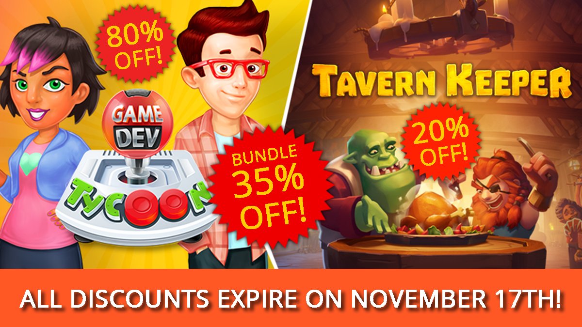 LAST CALL! Our discounts expire on november 17th! Get both Game Dev Tycoon and Tavern Keeper in a bundle for 35% off on Steam!

🍻 Tavern Keeper 👉 store.steampowered.com/app/436780/Tav…
🎮 Game Dev Tycoon 👉 store.steampowered.com/app/239820/Gam…
💚 Both at the same time 👉 store.steampowered.com/bundle/60019/G…