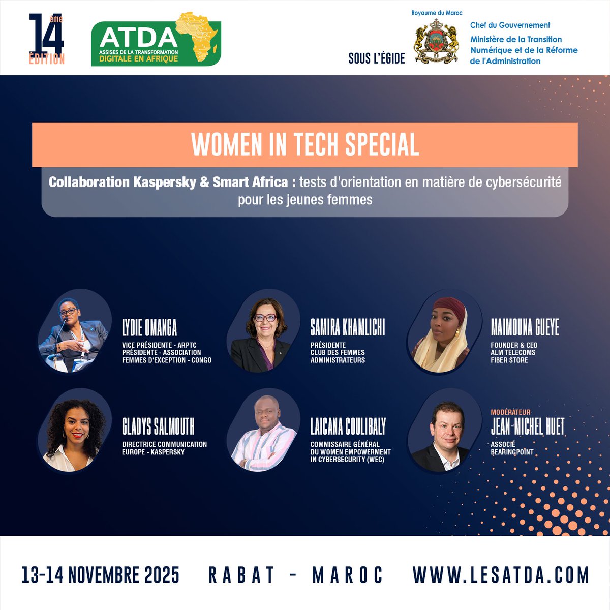 EventsCIOMAG's tweet image. Women in Tech Special

Avec : 

🎙️ Lydie Omanga, Samira Khamlichi, Maimouna Gueye, Laïcana Coulibaly, Gladys Salmouth
🗣 Modération : Jean-Michel Huet

📍 Rabat – Maroc
👉 lesatda.com/programme-2025

#ATDA #ATDA2025 #Afrique #Morocco