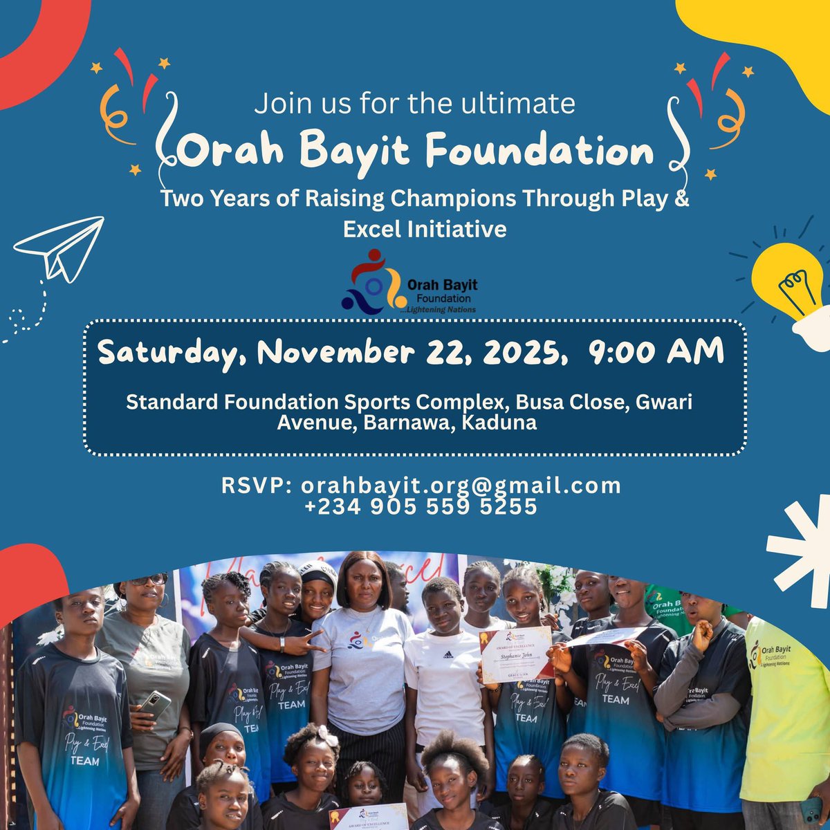 orahbayitfound1's tweet image. Please plan to attend if you are in Kaduna on this date  #playandexcel #sports #developerprojects #girlsplay #football