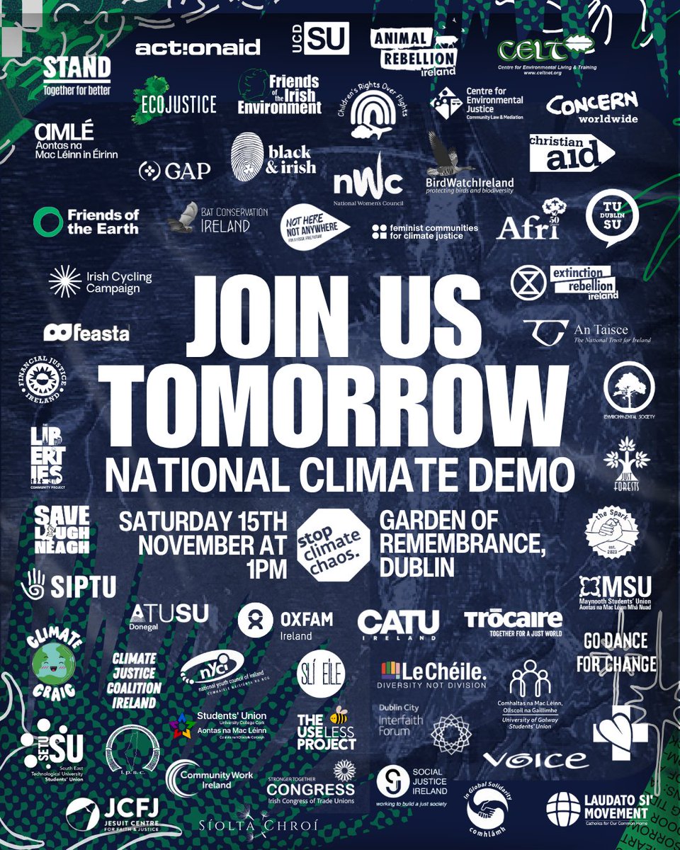 Tomorrow is the day - the biggest National Climate Demo in years 🌍 Here's all the info you need, including the route and what organisations you'll be joining to stop climate chaos!

☀️Rain or shine, we'll be out demanding an end to the fossil fuel era and for the Irish
