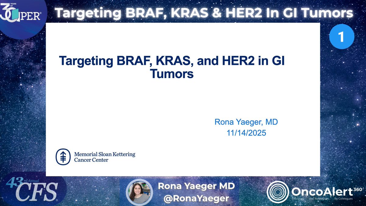 OncoAlert's tweet image. Day Three #CFS25 🚨 
Precision medicine is transforming GI oncology! Dr. Rona Yaeger dives into targeted strategies for BRAF, KRAS, and HER2 across colorectal, biliary tract, esophageal, and pancreatic cancers, highlighting the move beyond traditional treatments. #GIOncology…