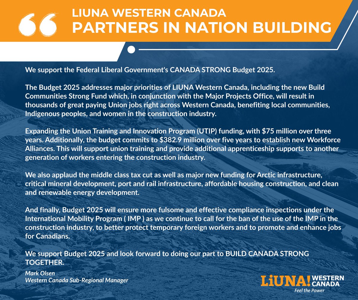 liunawc's tweet image. Please see the full statement from LIUNA  Western Canada Sub-Regional Manager Mark Olsen on the introduced Federal Budget 2025 and how it impacts the construction sector to benefit @LIUNA members.

@LIUNA_NWRegion @LiUNACanada @JZerucelli #construction #majorprojects