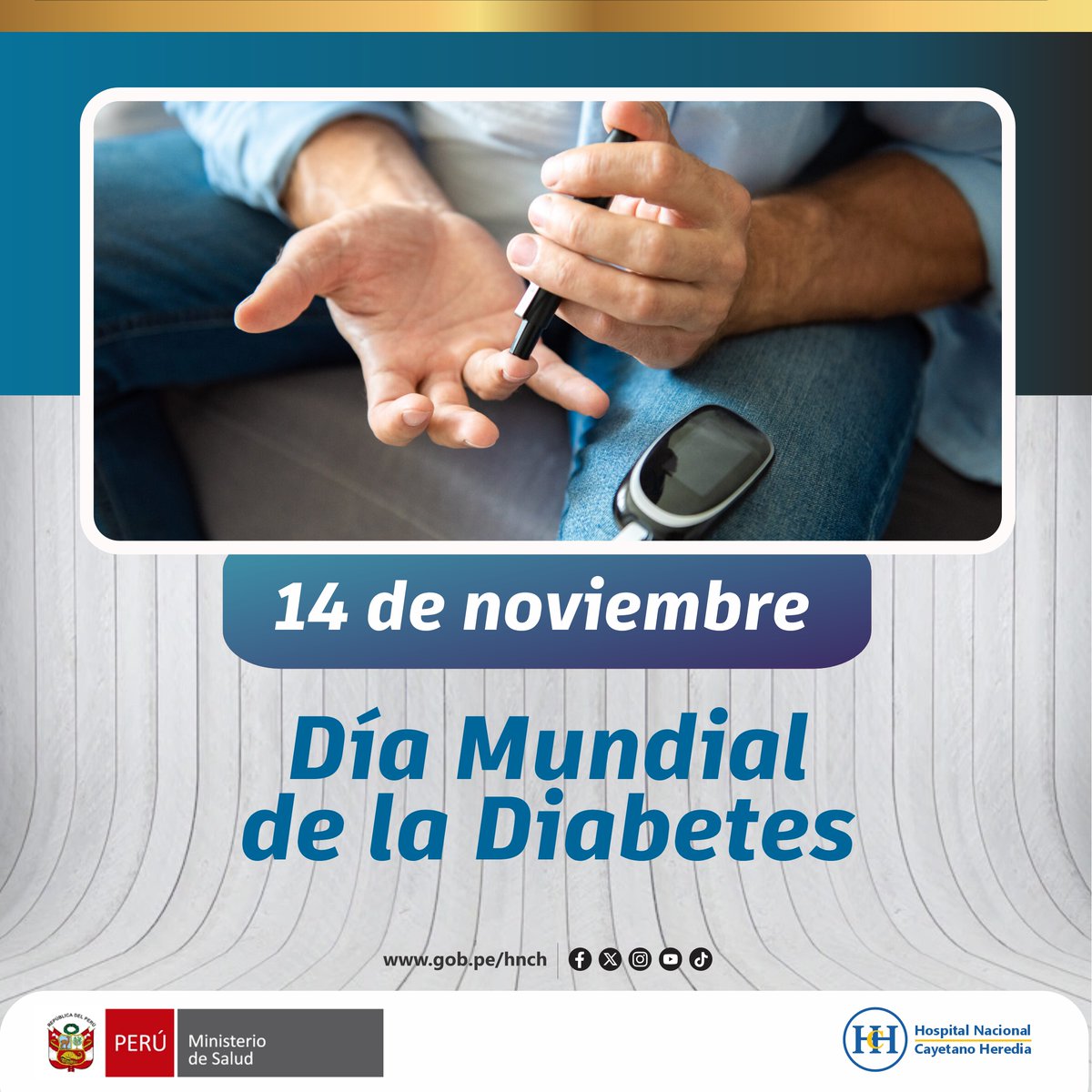 #DíaMundialdelaDiabetes | Desde el Hospital Nacional Cayetano Heredia, nos unimos a la conmemoración del Día Mundial de la Diabetes, reafirmando nuestro compromiso con la prevención, detección temprana y control de esta enfermedad que afecta a millones de personas en el mundo.