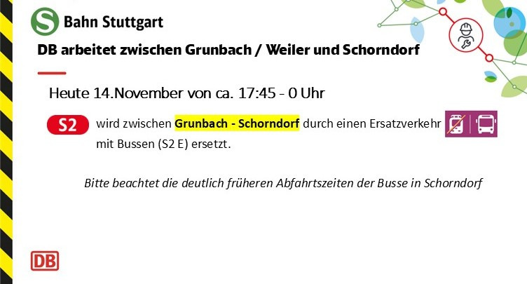 SBahn_Stuttgart's tweet photo. 🚧 #Drandenken 🚧
Heute finden von 17:45 bis 0 Uhr Bauarbeiten zwischen #Grunbach / #Weiler und #Schorndorf statt.
Zwischen #Grunbach und #Schorndorf fährt ein Ersatzverkehr mit Bussen (#S2E)
Alle Infos, auch zum #Ersatzverkehr #S2E
👉 https://t.co/zJL6ogfkCg https://t.co/y4D5DbG5jL