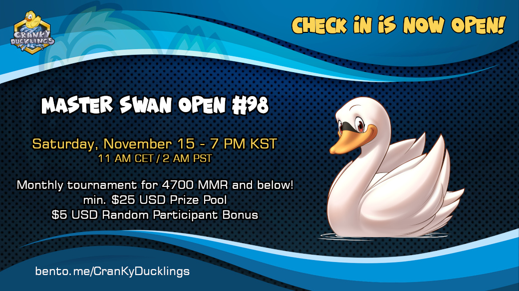 CranKyDucklings's tweet image. ( * )&amp;lt; Check in for Master Swan Open #98 is live! #MSO #SC2
Open to players 4700 MMR and below!

Confirm your participation or sign up -&amp;gt; cranky.challonge.com/MasterSwan98

Contact us on @Discord - discord.gg/8fD7tSpXk6

#StarCraft #StarCraft2 #StarCraftII #esports #RTS