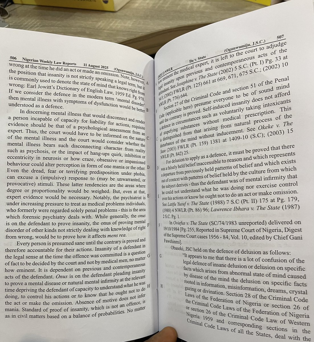 Ogunwunmiju, JSC, deserves an honorary Professorship title. The way My Lord analyzed the defence of insanity (the M'Naghten rule) and its applicability in Criminal Law is astounding.

My Lord is doing a great job at the Supreme Court. ❤️

See ILU v. STATE (2025) 13 NWLR. Pt. 2003