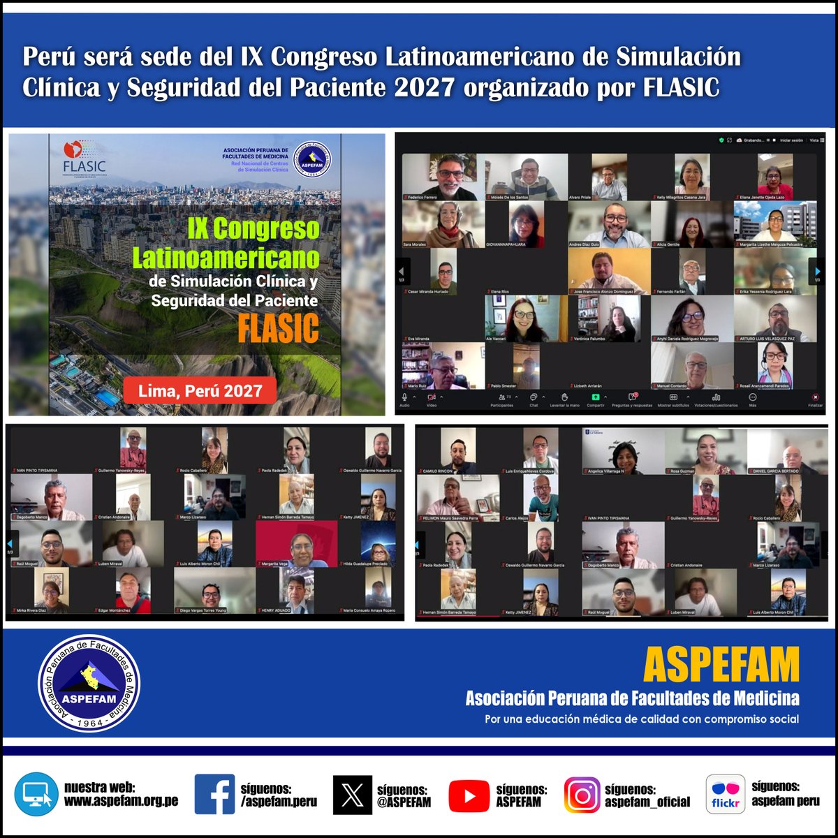 ✅ Perú será sede del IX Congreso Latinoamericano de Simulación Clínica y Seguridad del Paciente 2027 organizado por FLASIC
➡️ Ver artículo: goo.su/fixo819
➡️ Noticias: aspefam.org.pe/prensa.htm
#ASPEFAM #FLASIC2027 #EducacionMedica