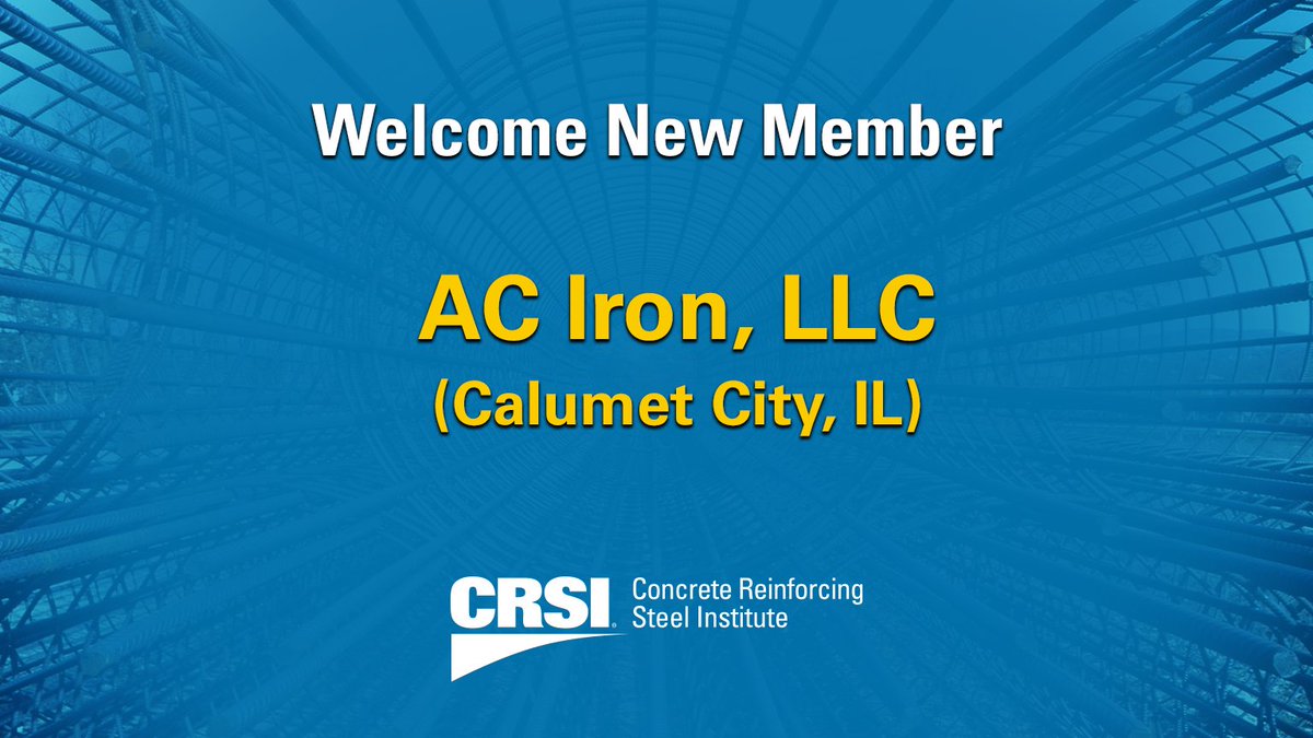 CRSI_tweets's tweet image. CRSI welcomes new member, AC Iron, LLC of Calumet City, IL! Help us welcome them aboard!

Learn more about CRSI membership: bit.ly/3pgRi6j 
#StructuralEngineer #rebardetailing #concreteindustry #rebarfabrication #rebarconstruction #rodbuster #ironworkers #jobsite #rebar