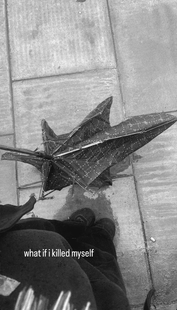 oh no i posted this to my close friends story bc my umbrella broke and my feet are wet and i got old coworkers swiping up to make sure i’m not a suicide risk i feel so BADDDD