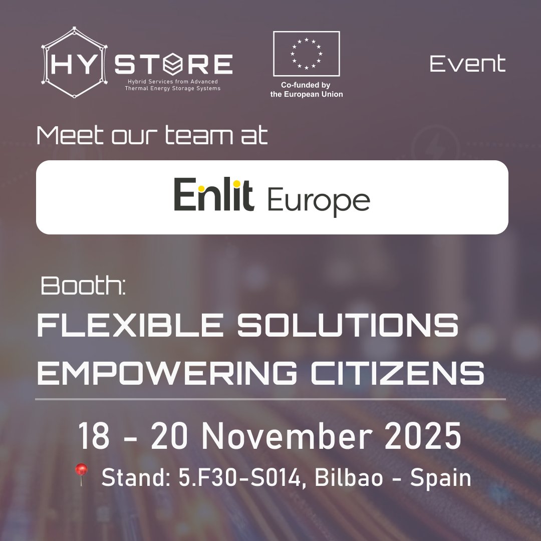 HystoreProject's tweet image. 📣SAVE THE DATE! 
HYSTORE at @Enlit_Europe 

1⃣ #Thermal Energy Storage &amp;amp; Smart #Building Integration” on Wednesday,📅 19 Nov, 15:30 Theatre 1 - #EUproject Zone

2⃣ #FLEXIBLE SOLUTIONS EMPOWERING CITIZENS
📍Stand: 5.F30-S014

More info hystore-project.eu/hystore-projec… 

#EnergyEfficiency