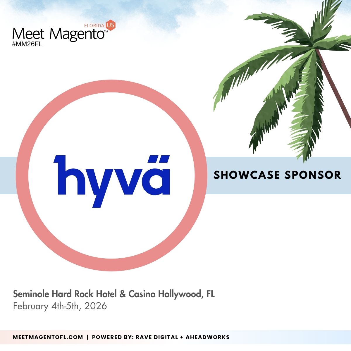 🎯 We’re excited to welcome Hyvä (<a href="/hyva_io/">Hyvä 🟢🟢🟢🟢</a>) as a Showcase Sponsor at Meet Magento Florida 2026! 🎯

🎟️ Fully refundable passes available - secure yours today:  ➡️ bit.ly/buy-mm25fl-tic….
--
<a href="/ravedigitalus/">Rave Digital</a> + <a href="/Aheadworks/">Aheadworks</a>

#RaveDigital #Aheadworks #Hyvä MM26FL