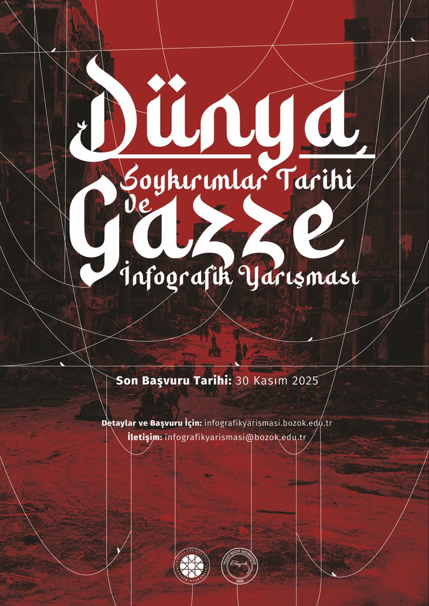 Red background poster with white Arabic-style text reading Dunyaya Soykirimlar Tarihi ve Gazze at the top in large font followed by Infografik Yarismasi below it. Subtitle text states Son Basvuru Tarihi 30 Kasim 2025 indicating the final submission date for the infographic contest. Bottom section includes website URL infografikyarismasi.bozok.edu.tr and logos of supporting organizations including circular emblems.
