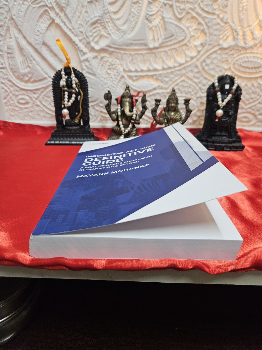 MohankaMayank's tweet image. Friends, there is something magical about seeing your penned words, speaking alive, bound in a tangible beautiful Book.
Paperback edition of my #Book-&quot;#IncomeTaxAct2025: #DefinitiveGuide&quot; with @Taxsutra is available for ordering at 
taxsutrareservoir.com/products/incom…