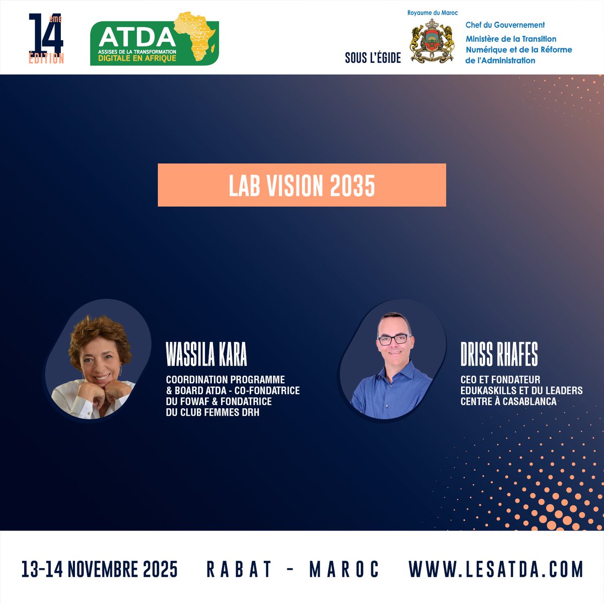 EventsCIOMAG's tweet image. 🔍 Lab Vision 2035

Un espace collaboratif pour imaginer les futurs scénarios du numérique en Afrique.

🎙️ Driss Rhafes
🎙️ Wassila Kara

🚀 Une session pour penser ensemble l’Afrique digitale de demain.

📍 Rabat – Maroc
👉 lesatda.com/programme-2025

#ATDA #ATDA2025 #Afrique
