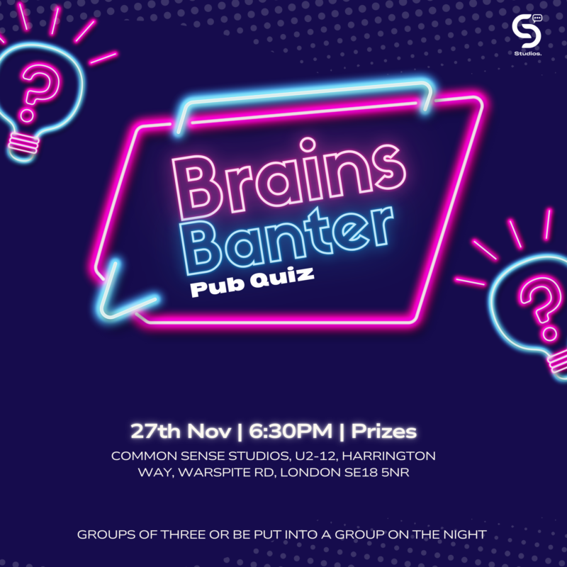 Brains &amp; Banter: Quiz Night at Common Sense Studios

A fun, easygoing pub quiz night mixing sharp questions, culture, politics, sport, and plenty of humour. 

Prizes included, bragging rights guaranteed.

Join us on Thursday 27 November at 6:30PM.

luma.com/6hmsbu7b