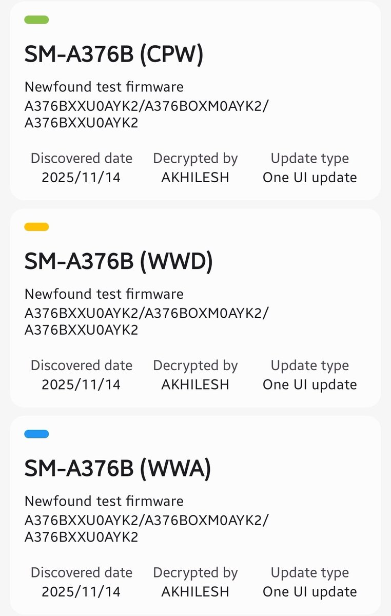 Koram_Akhilesh's tweet image. 🆕 Samsung Model Found!

Model: SM-A376B

Regions: BOG, CPW, EUX, EUY, MOB, PLS, PRT, SFR, SIM, SWC, TUR, WWA, WWC, WWD

Build: A376BXXU0AYK2/A376BOXM0AYK2/A376BXXU0AYK2

Galaxy A37 Global variant model is now live on Samsung’s servers 👀

#Samsung #GalaxyA37 #OneUI8_5