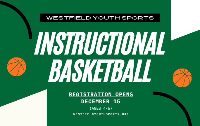Registration for Instructional Basketball will open on Dec. 15.

🔗westfieldyouthsports.org/Default.aspx?t…
