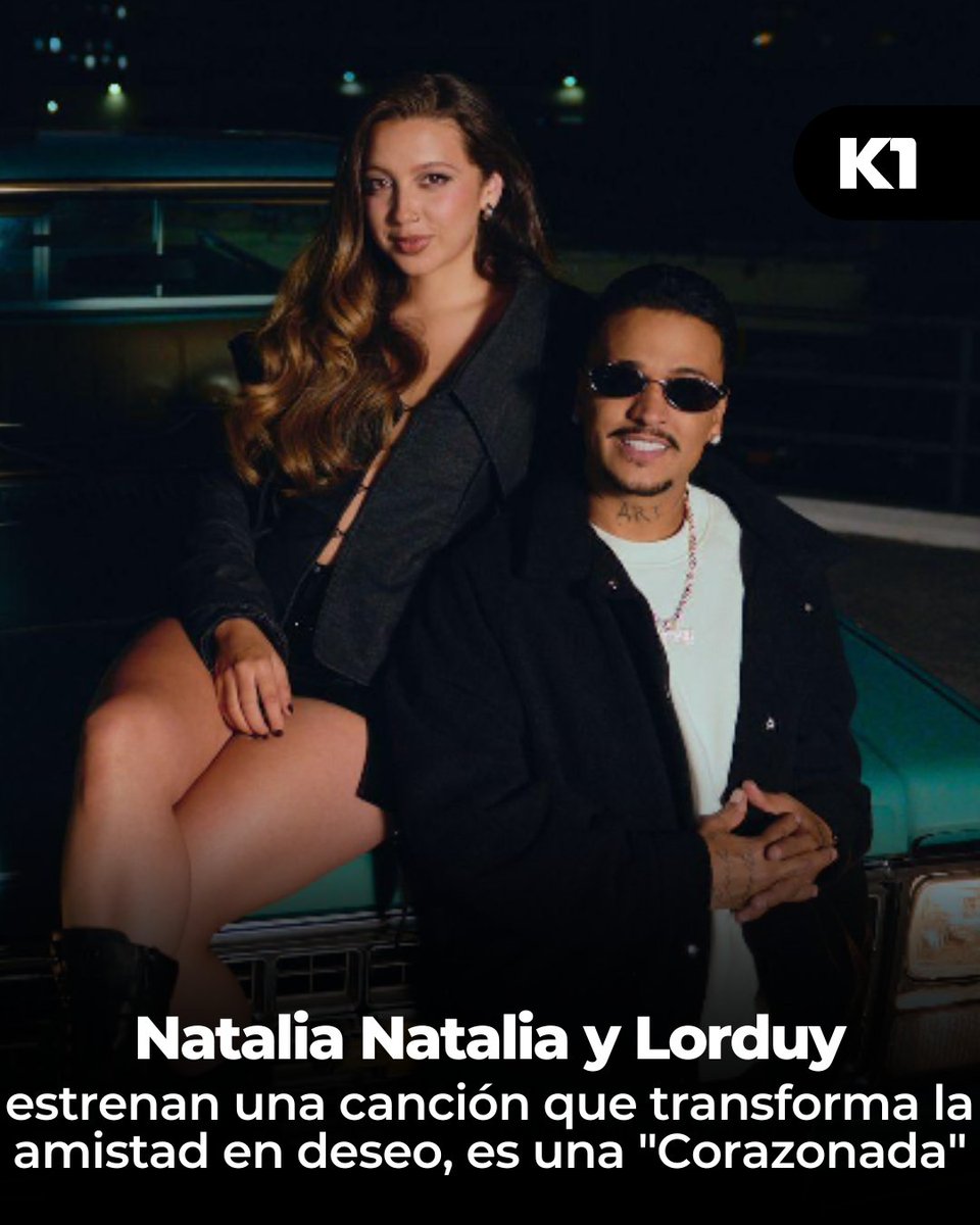 💘🔥 Natalia Natalia &amp; Lorduy lanzan “Corazonada” 🎶 Cuando la amistad cruza la línea y nace el deseo… ✨❤️‍🔥¡R&amp;B noventero con química irresistible! 🎧💞 Más detalles en 👉 acortar.link/rTETEU 👈 (BV)