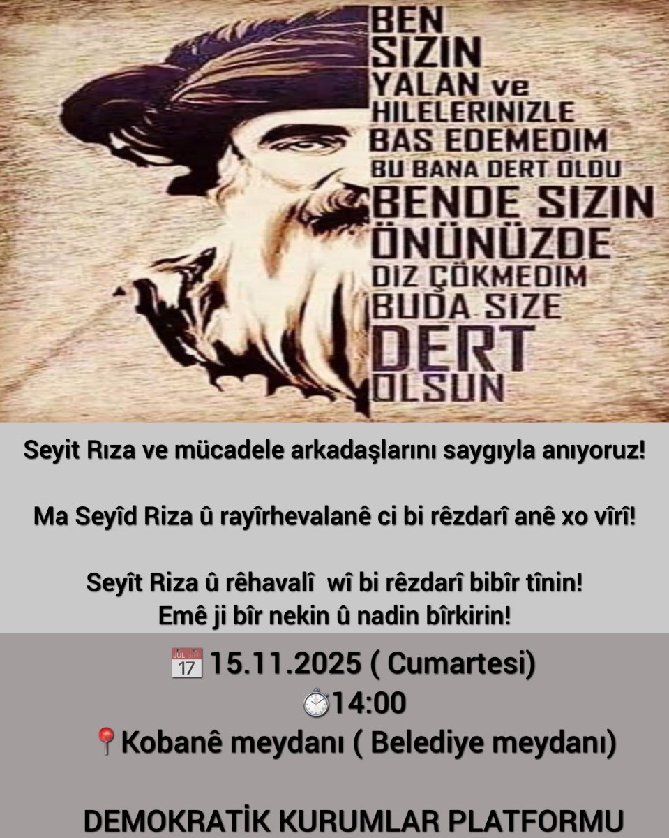 Seyit Rıza ve mücadele arkadaşlarını anacağımız basın açıklamasına tüm halkımız davetlidir. <a href="/DEM_MUSresmi/">DEM Parti Muş İl Örgütü</a>