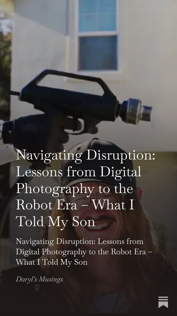 theholepicture's tweet image. Navigating Disruption: Lessons from Digital Photography to the Robot Era – What I Told My Son open.substack.com/pub/darylhunte… 

~~~ #Robotics #roboticsengineering #roboticsinstitute #Robots #robotera #futureofrobotics #workforcerobotics