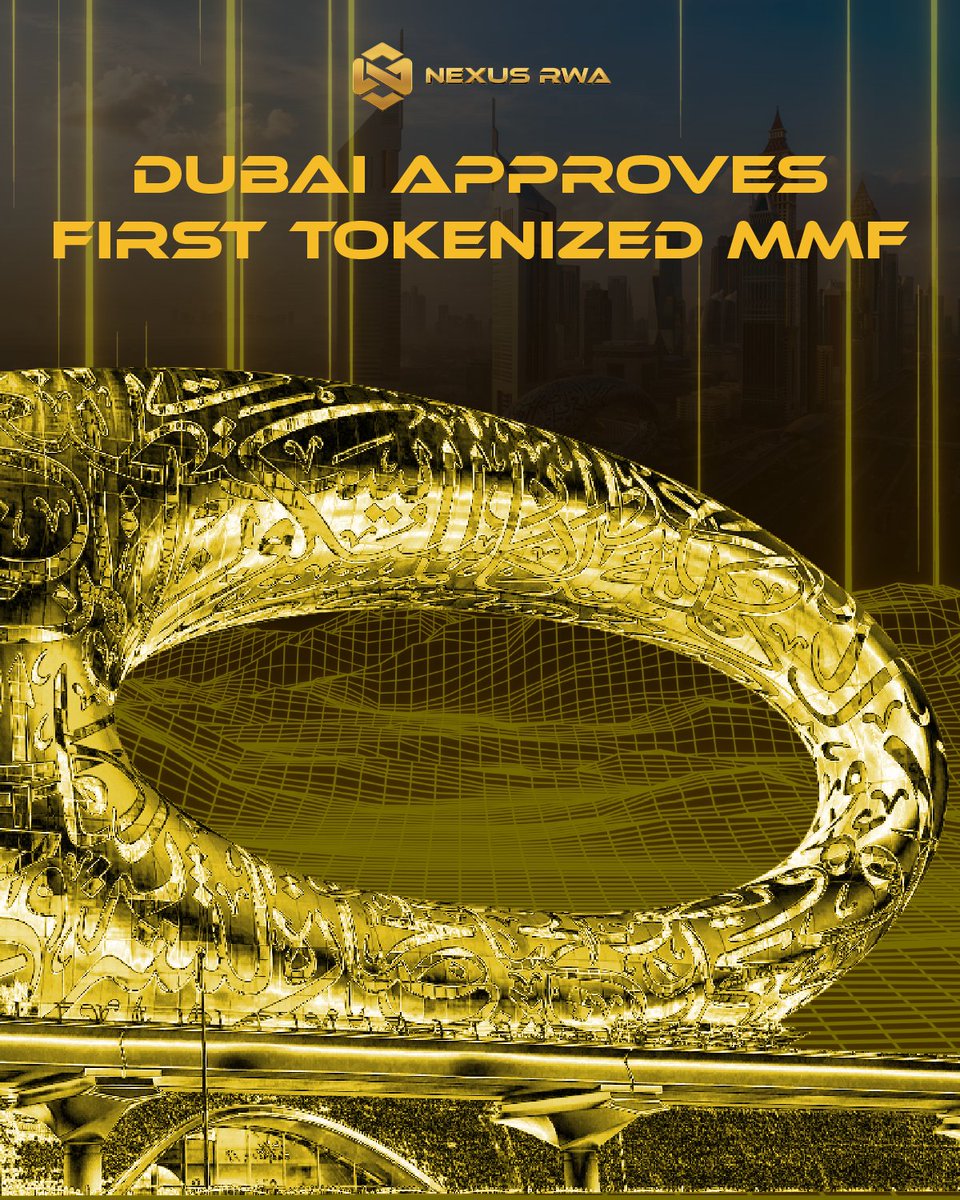 Dubai Approves First Tokenized MMF🔥

Regulators are moving fast — Dubai just approved its first tokenized money market fund, marking a major global milestone.

Regulation is catching up. Nexus is already building ahead.
#NexusRWA #RWAMilestone #GlobalAdoption