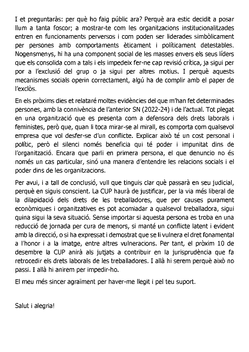 Tvbi_'s tweet photo. El 10 de desembre portaré la @cupnacional als jutjats per vulneració de drets fonamentals i nul·litat en l'acomiadament. No és només una disputa laboral, sinó la denúncia d'un funcionament pervers d’una organització que es diu d’esquerres.

A la carta ho explico amb tot detall https://t.co/UNmtQpKzgF