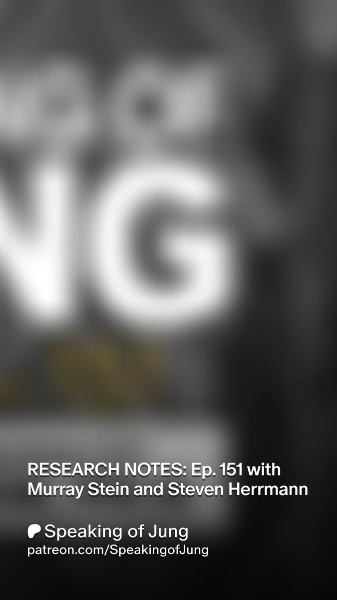 All of my research notes for Episode 151 with Jungian psychoanalysts Murray Stein and Steven Herrmann have been sent to Patreon members. Contribute just $5 per month to our Tip Jar for full access.