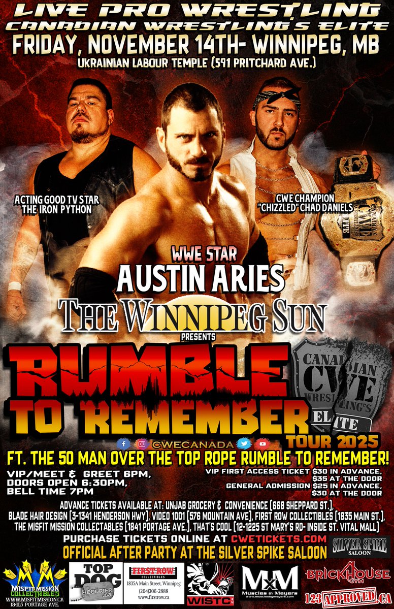 CWECanada's tweet image. TONIGHT! @CWECanada Winnipeg, Manitoba

Ft The 50 Man Rumble To Remember, WWE Star @AustinAries @HotshotDannyD @FirstRowCollect @CrudeOilCodyMac @TheKingKash1 @sammypeppers_ @ronnieattitude @kevinjhcannon @MervungerJr @CrusherAj @TGCTS @josh_cheeks
@AC_DRAGNEEL &amp;amp; more!