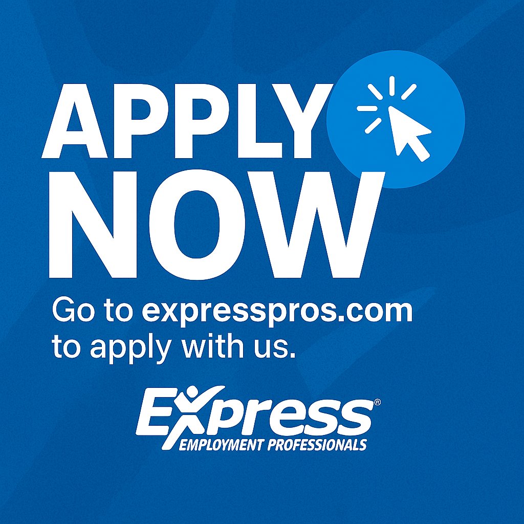Go to expresspros.com to complete our application or give us a call at 662-323-4070.