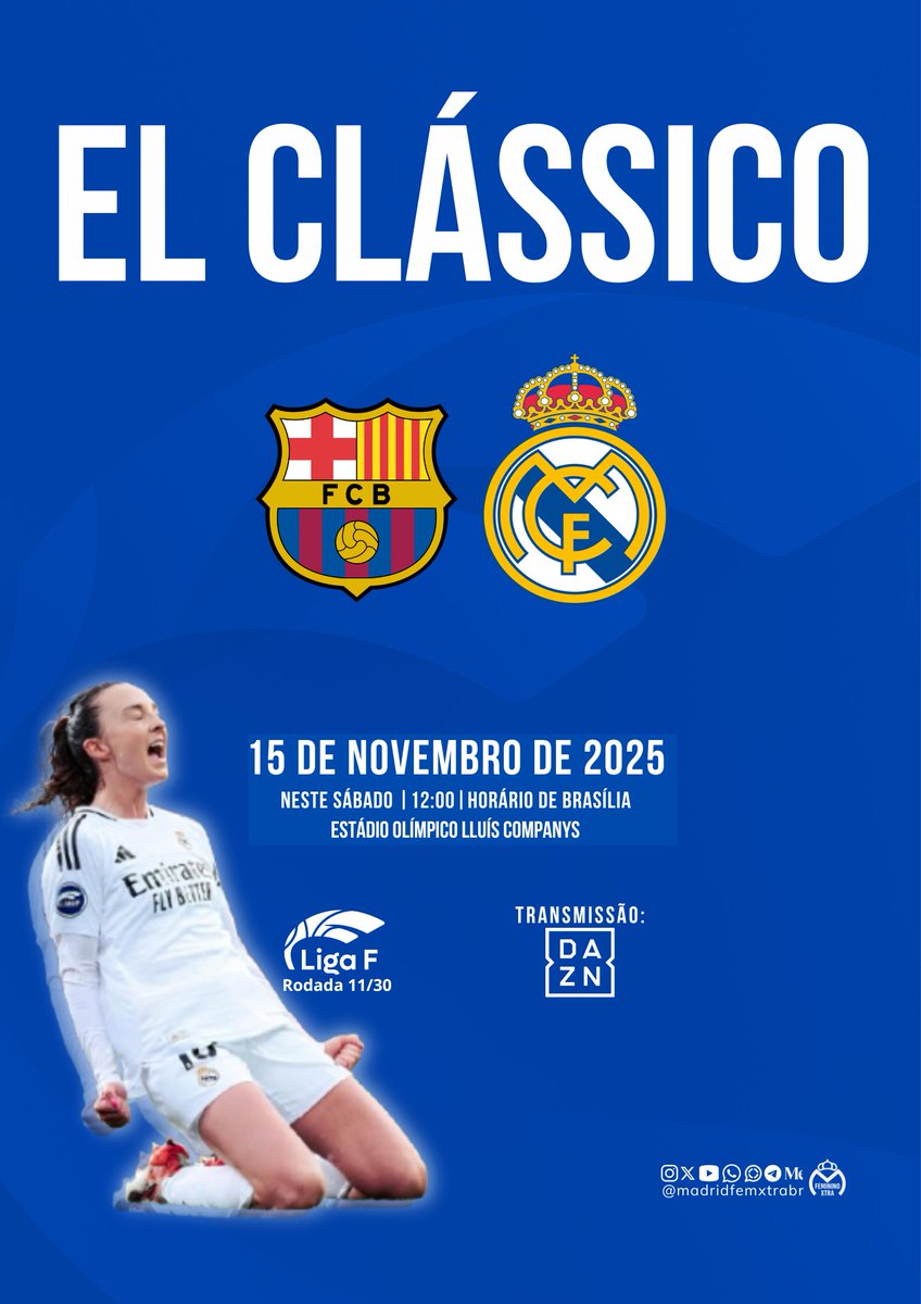 madridfemxtrabr's tweet image. 🔥Dia de #ElClássico
🏆 @LigaF_oficial ➡️Rodada 11/30
⚽️ @FCBfemeni 🆚 @realmadridfem 
🗓Neste sábado, 15/11 ⏰12h🇧🇷
🏟Estádio Olímpico Lluís Companys✈️
📺 DAZN, link⬇️
dazn.com/pt-BR/home/ebc…

#RealMadrid #FutebolFeminino #LigaF