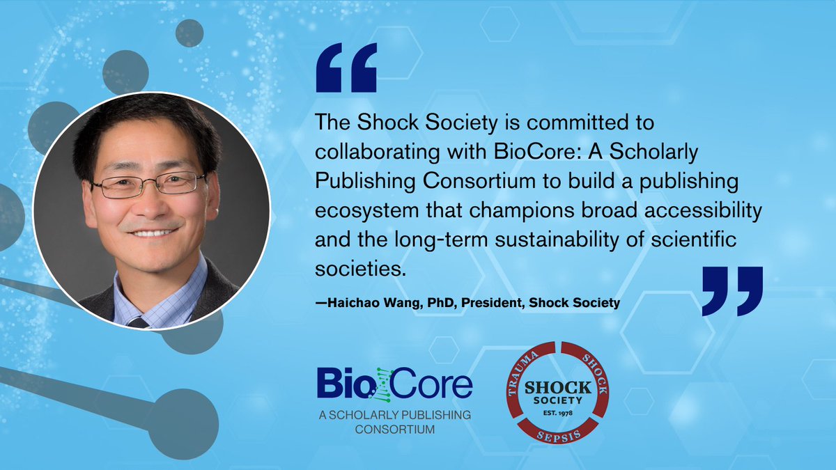 BioCore_Pubs's tweet image. “The Shock Society is committed to collaborating with BioCore to build a publishing ecosystem that champions accessibility &amp;amp; long-term sustainability for societies and the science that saves lives.”
— Haichao Wang, PhD, President, @ShockSociety