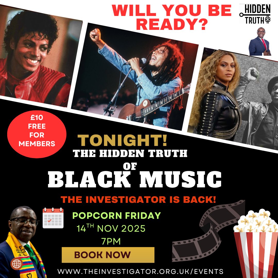 **HAVE YOUR POPCORN 🍿 READY AND SEATBELTS BUCKLED! **
Tonight we are rolling deep! This is Part One as we investigate 
✅ Ancient spiritual music 🎶 

✅ Melanin and Melody
✅ Health and music
✅ Universal Vibrations 
✅ Reclaiming our heritage 
Book now@ theinvestigator.org.uk/events