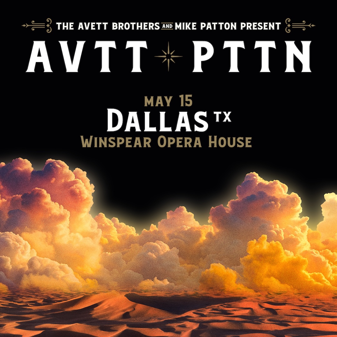 ATTPAC's tweet image. 📣  JUST ANNOUNCED 🎶

@theavettbros &amp;amp; Mike Patton present AVTT/PTTN at the Winspear Opera House on May 15, 2026! 💛

🎟 Tickets on sale Nov 21 at 10 a.m.

🎸 PLUS, tickets are on sale now for @TheMickyDolenz1! 🎶 
Tickets at 🎟️ bit.ly/4oZKSlg