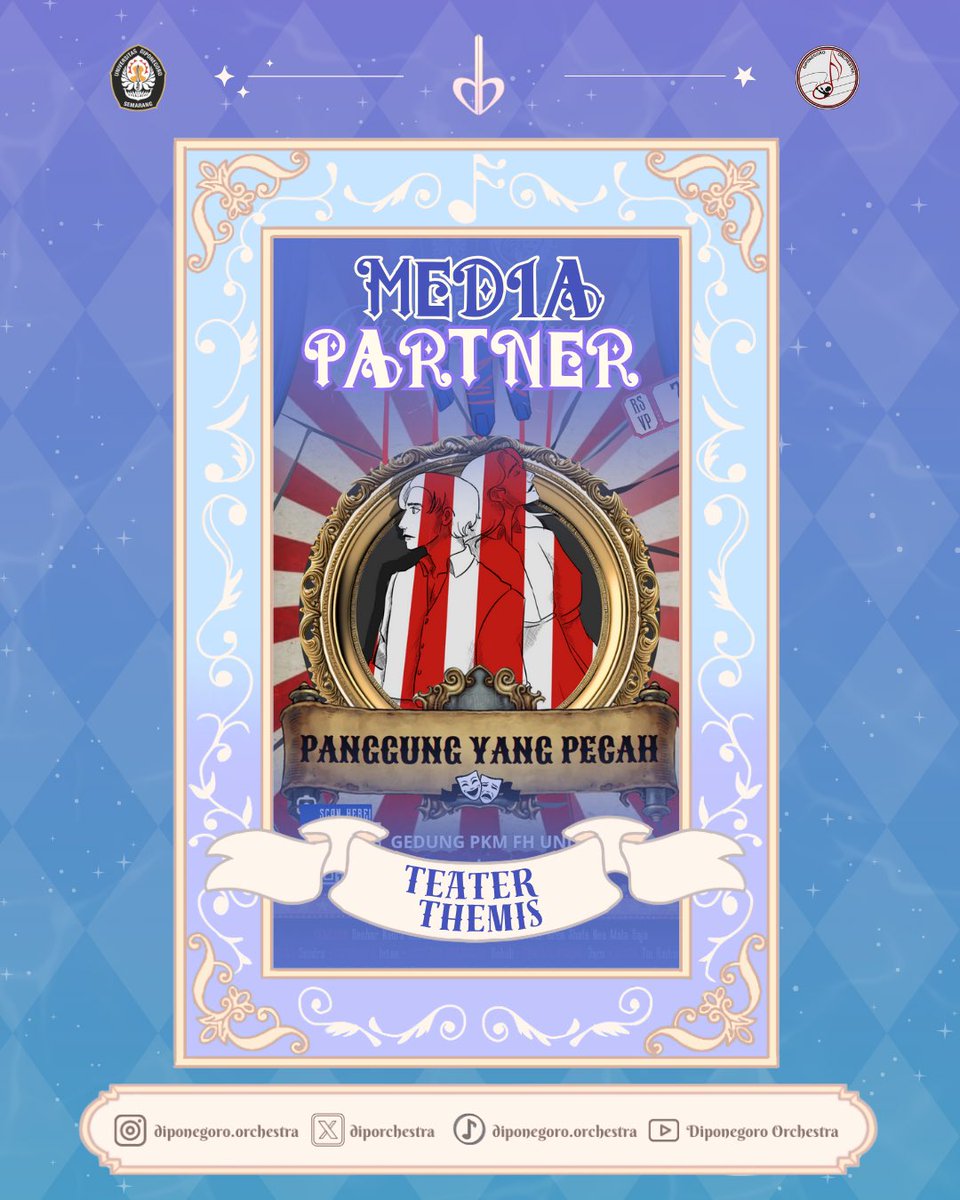 Diporchestra's tweet photo. [MEDIA PARTNER]

🎭 [PENTAS AKHIR TAHUN TEATER THEMIS FH UNDIP 2025] 🎭

📅: Sabtu, 15 November 2025
🕓: 15.00 WIB
📍: Gedung PKM FH Undip

📌Tiket: https://t.co/MYtkHunUzX 
📞 CP
👤 Esa - 081548433200
👤 Naulita - 081293491923

Follow @themisfhundip untuk info lebih lanjut! https://t.co/PX3UnQLZiG